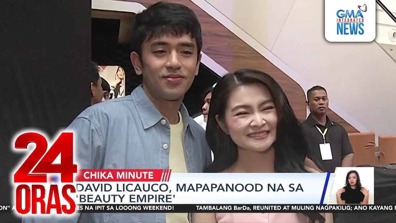 David Licauco, mapapanood na sa 'Beauty Empire' | 24 Oras