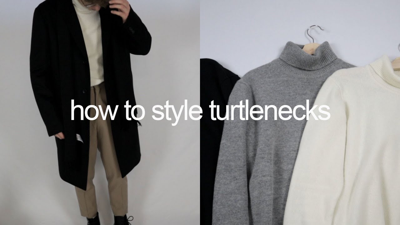 How to Style Turtlenecks Men // Turtleneck Lookbook // Minimal Fashion ...