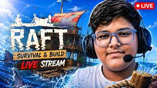 🔴 LIVE Raft Survival With Friends!