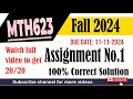 MTH623 Assignment no.1 solution Fall 2024 | 100% correct solution #vuhelp #mth623 #study #vuquiz #vu