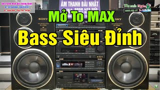 Nhạc Test Loa CỰC CHUẨN Phê Từng Khúc - Disco Test Dàn Loa SONY V750  Đẹp Mê Mẩn Bass Nghe Uy Lực