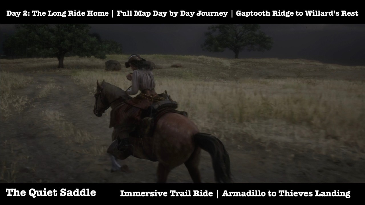 The Long Ride Home — Day 2: Armadillo to Thieves Landing | RDR2 Ambient Journey