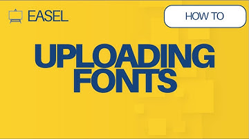 How to Upload Fonts in Easel