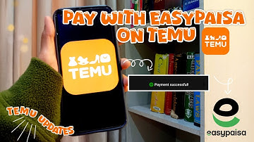 Now you can pay with Easypaisa on Temu 😱 | Temu Updates 🧡
