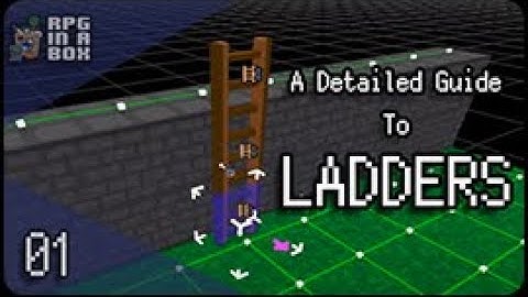 Detailed Guide To Ladders