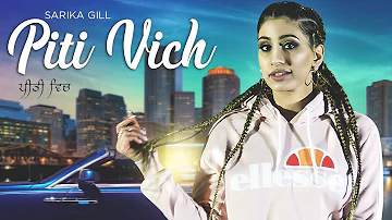 Piti Vich: Sarika Gill (Full Song) Desi Routz | Fateh Shergill | Latest Songs 2018