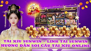 sunwin | quy tắc vàng húp trọn lãi to nhờ mẹo bắt cầu tài xỉu sunwin | link tải sunwin mới 2024