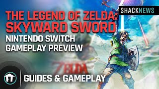 Zelda: Skyward Sword HD - Nintendo Switch Gameplay Preview