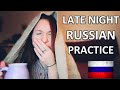 3 Useful RUSSIAN Constructions -  Late Night RUSSIAN Practice