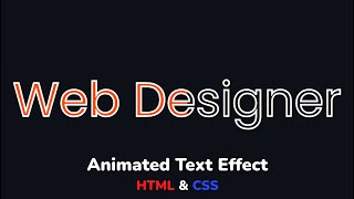 Animated text effect using HTML & CSS step by step
