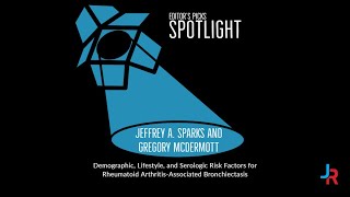 Editor's Picks Spotlight: Risk Factors for Rheumatoid Arthritis (RA)–associated Bronchiectasis