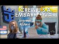 U.S.A. Embarkation + Vaccination 🩹 Cruise Ship Crew Info! 🚢 SERENADE OTS RETURN