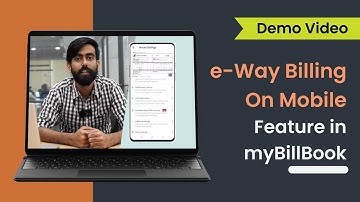 e-Way Billing on Mobile | Generate e-Way Bill | myBillBook Software