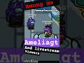 among us gameplay with ameliagt and livestream #gtag #amongus #amogus #livestream #gameplay #gaming