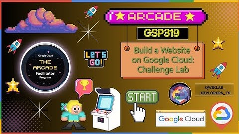 Build a Website on Google Cloud: Challenge Lab ●GSP319 #qwiklabs #arcade #gcp #skillbadge GCAF-2024🚀