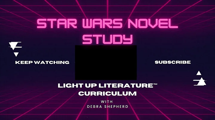 Star Wars Novel Study by Light Up Literature Curri...