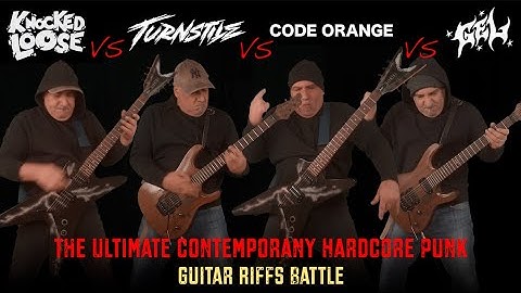 Knocked  Loose VS Turnstile VS Code Orange VS GEL // Contemporary Hardcore Punk Guitar Riffs Battle