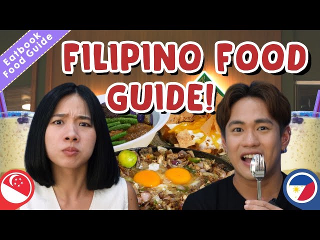 The Ultimate Guide to Authentic Filipino Cuisine in Singapore! | Eatbook Food Guides | EP 62