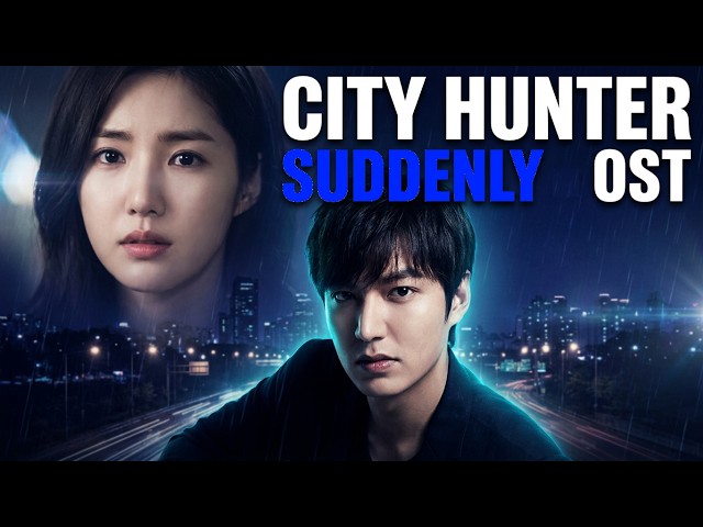 Kim Bo Kyung  - Suddenly [City Hunter in Seoul. 2011' OST]