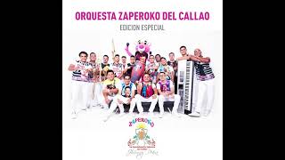 Te voy hacer feliz Orquesta Zaperoko