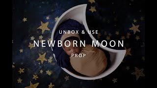 Newborn Moon Prop Unboxing Baby Boy Session Use Honest Review