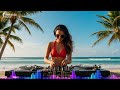 Best Of Tropical Deep House Music Chill Out Mix 2026. Ibiza Summer Mix 2026. Chillout Lounge Mix #1