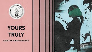 An Interview with Yours Truly | For The Punks Wealth