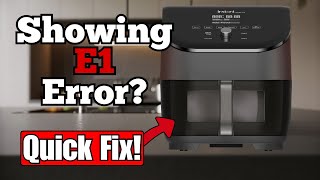 Instant Pot Vortex Showing E1 Error? Fix It Fast