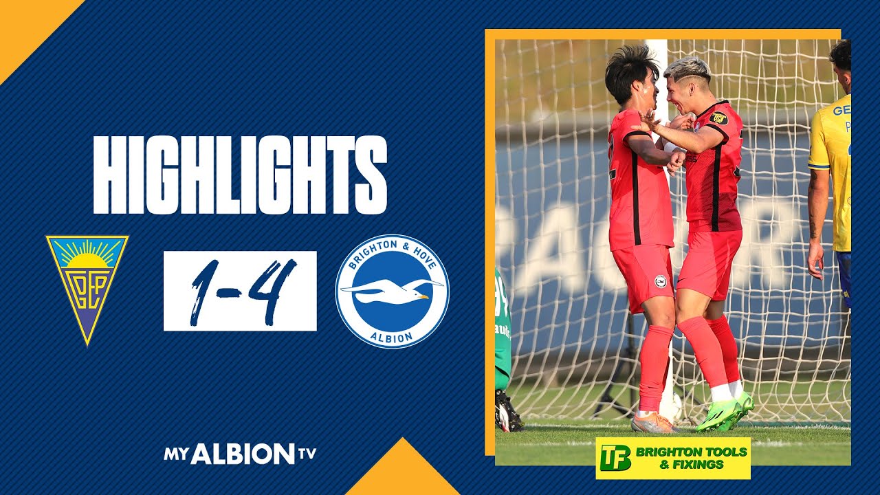 PreSeason Friendly Highlights Estoril 1 Albion 4 YouTube