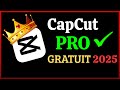 CapCut Pro gratuit 2025 — méthodes LÉGALES pour avoir les fonctions Pro (sans filigrane)