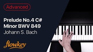 Prelude No.4 C# Minor BWV 849 – J. S. Bach (Piano Tutorial)