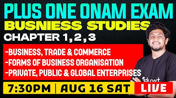 Plus One Business Studies Onam Exam | Chapter 1,2 & 3 |  Full Cahpter Revision | Eduport Plus One