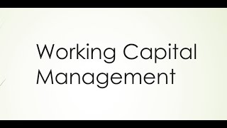 Introduction to Working Capital Management