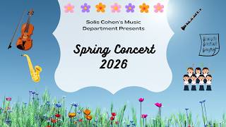 Solis Cohen Spring Concert 2026