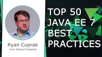 Ryan Cuprak /  Top 50 Java EE 7 Best Practices / Java2Days 2016