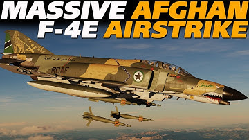 Massive DCS F-4E Phantom II Airstrike over Afghanistan