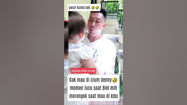 THE MOMENT BIEL DIDN'T WANT TO BE KISSED BY DADDY SUMARGO #artistnews #dennysumargo #entertainmen...