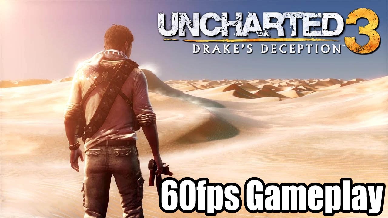 playstation 3 Uncharted 3 drake's deception remastered Walkthrough part 6 1080P HD No Commentary