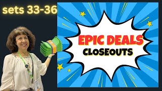 Epic Crafting Deals Nine: Sets 33-36 SOLD @LollyPalooza
