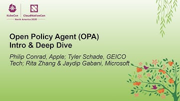 Open Policy Agent (OPA) Intro & Deep Dive - Philip Conrad, Tyler Schade, Rita Zhang & Jaydip Gabani