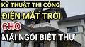 Video for Lap dien mat troi nha trang quynh an solar?q=https://m.youtube.com/watch
