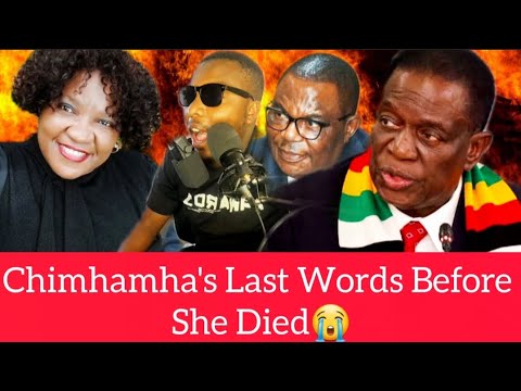 Chimhamha S Last Words Before She Died