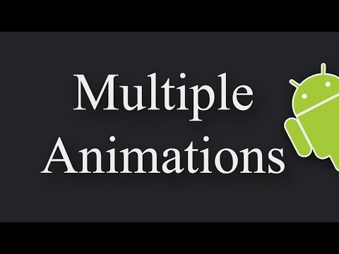 How To Start Multiple Animations In Android