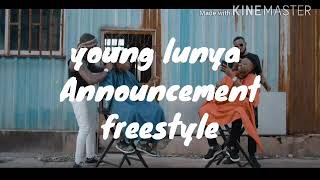 young lunya - announcement freestyle ( official lyrics video)