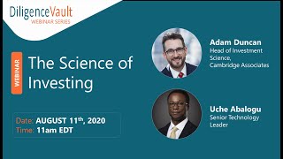 DiligenceVault Webinar Series presents: The Science of Investing