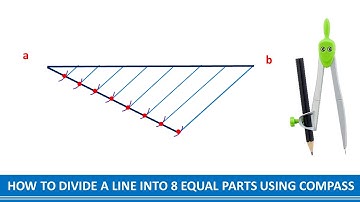 HOW TO DIVIDE A LINE INTO 8 EQUAL PARTS USING COMPASS | ENGINEERING DRAWING