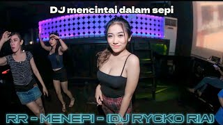 RR - MENEPI 2020 [ DJ RYCKO RIA ] ZELLO FLO #guyonwaton #ryckoria #djremix #djtiktok #djterbaru