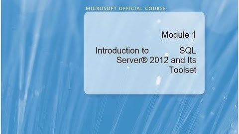 الدرس الاول : شرح SQL Server Components