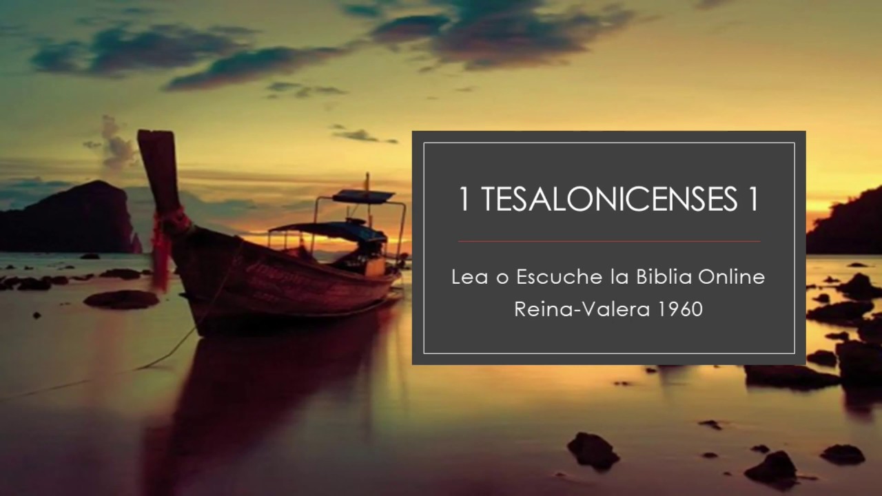 1 tesalonicenses reina valera 1960