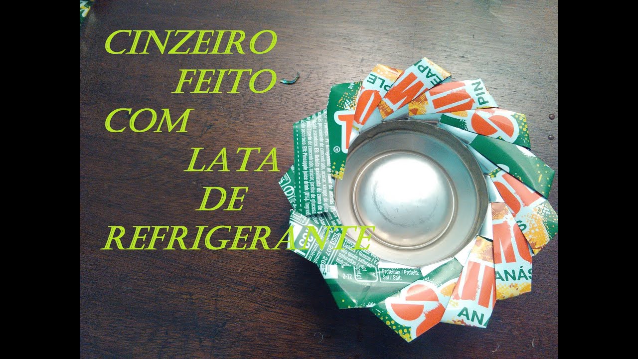 cinzeiro feito reutilizando lata de refrigerante (caseiro ...